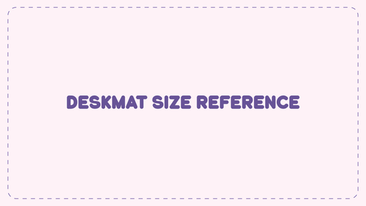 [keeb guide] deskmat size references